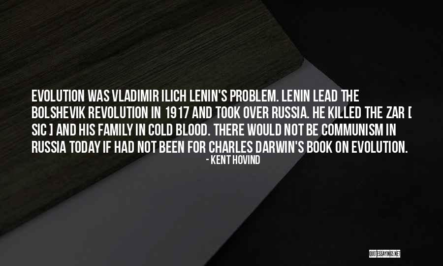 Bolshevik Quotes By Kent Hovind