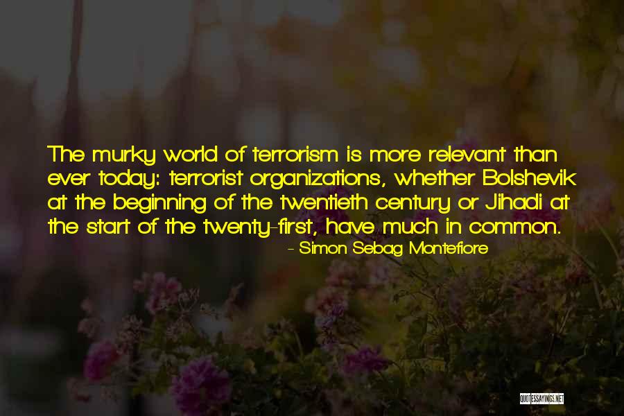 Bolshevik Quotes By Simon Sebag Montefiore