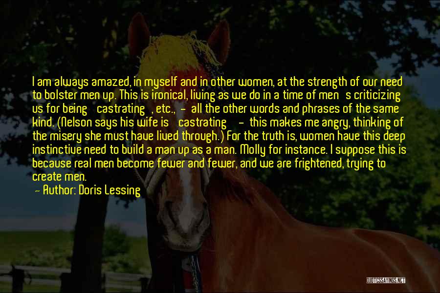 Bolster Quotes By Doris Lessing