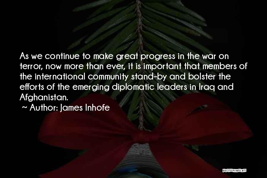 Bolster Quotes By James Inhofe
