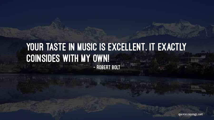 Bolt Quotes By Robert Bolt Bolt Quotes By Robert Bolt