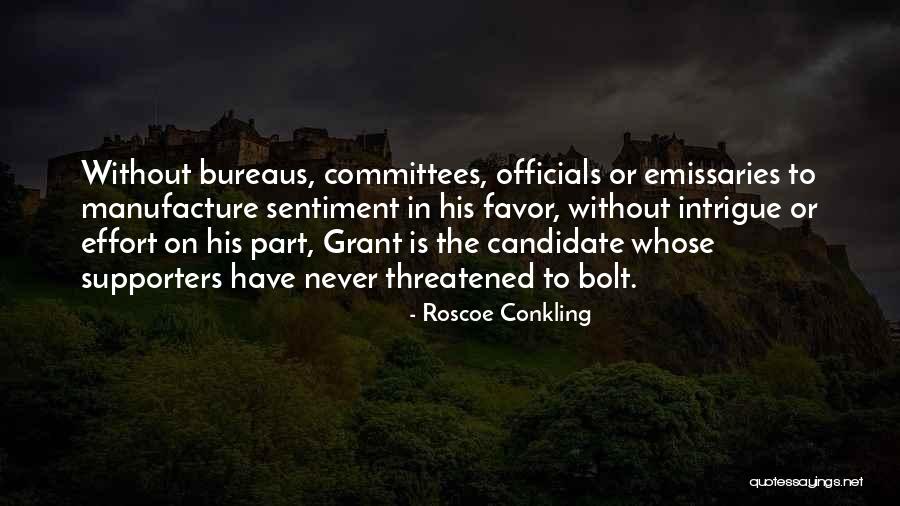 Bolt Quotes By Roscoe Conkling Bolt Quotes By Roscoe Conkling