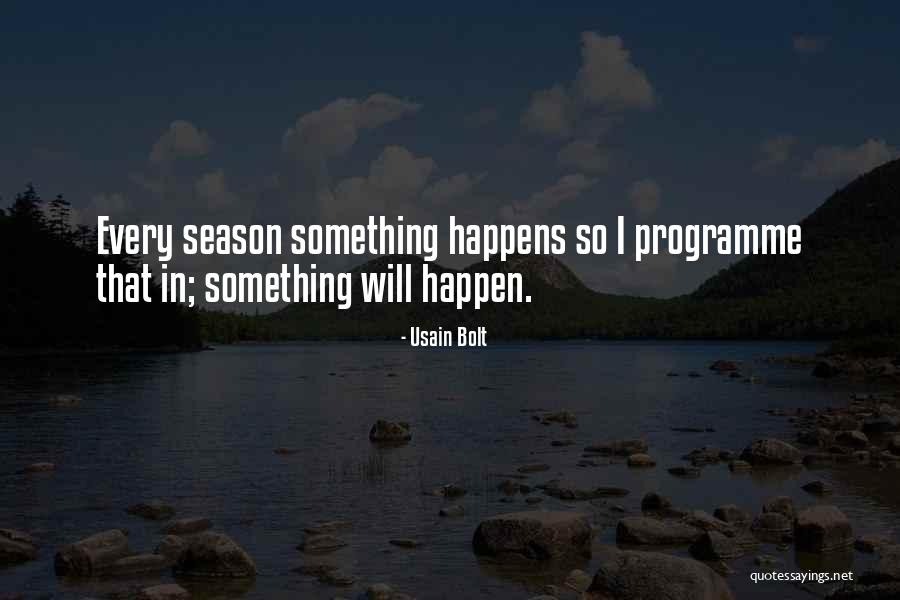 Bolt Quotes By Usain Bolt