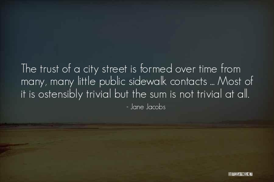 Bolton Ebikes Quotes By Jane Jacobs