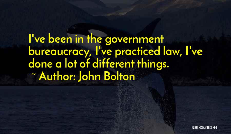 Bolton Quotes By John Bolton