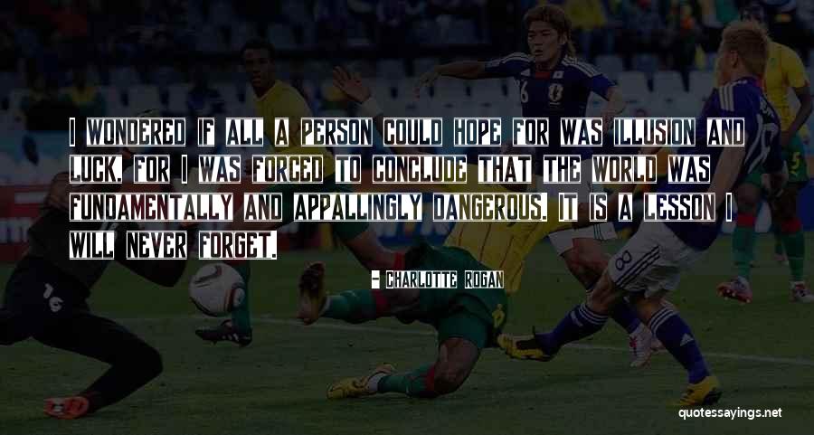 Boltons Game Quotes By Charlotte Rogan Boltons Game Quotes By Charlotte Rogan