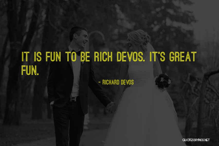 Boltons Quotes By Richard DeVos Boltons Quotes By Richard DeVos