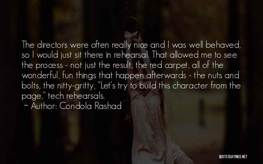 Bolts And Nuts Quotes By Condola Rashad