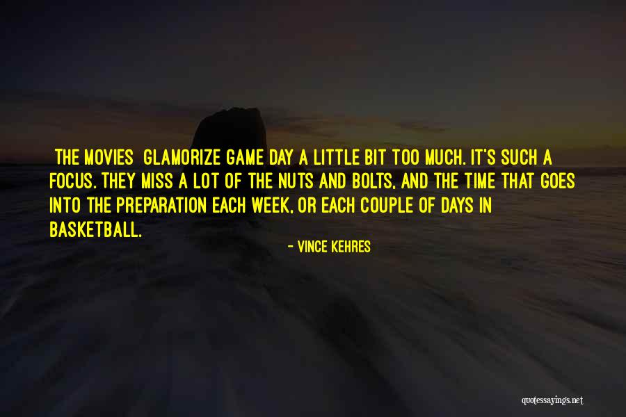 Bolts And Nuts Quotes By Vince Kehres