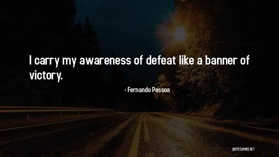Bolus Tube Quotes By Fernando Pessoa