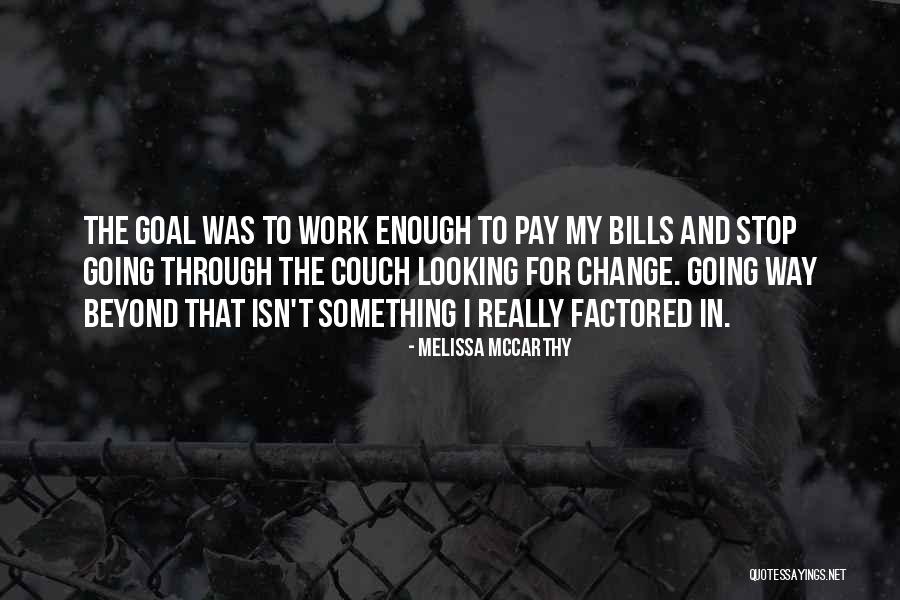 Bolvin Quotes By Melissa McCarthy Bolvin Quotes By Melissa McCarthy