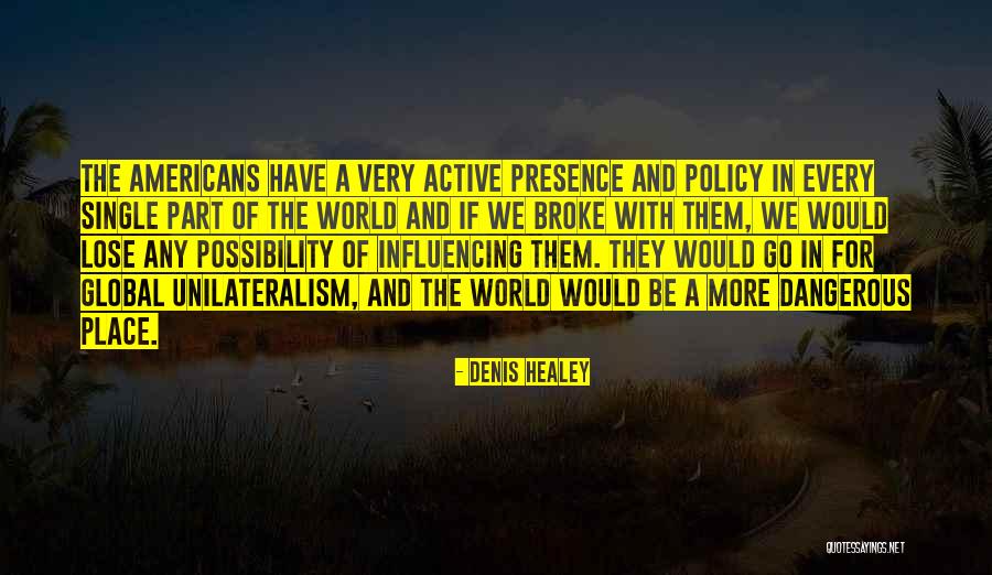 Bolyai Anyanyelvi Quotes By Denis Healey Bolyai Anyanyelvi Quotes By Denis Healey