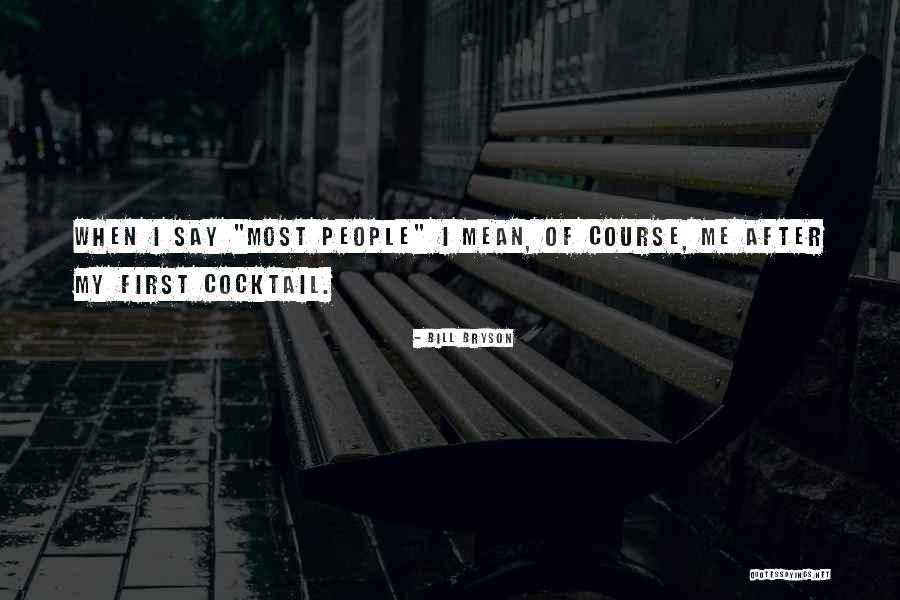 Bomann Gsp Quotes By Bill Bryson Bomann Gsp Quotes By Bill Bryson