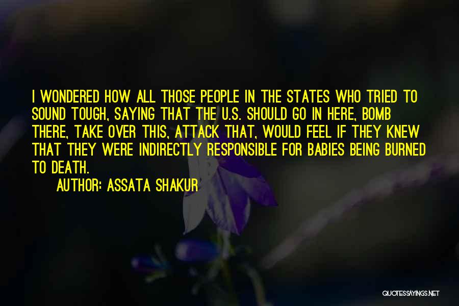 Bomb Attack Quotes By Assata Shakur