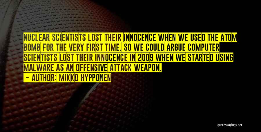 Bomb Attack Quotes By Mikko Hypponen