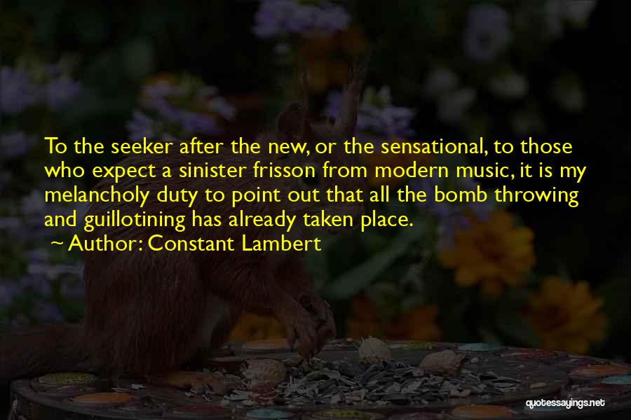 Bomb It Quotes By Constant Lambert