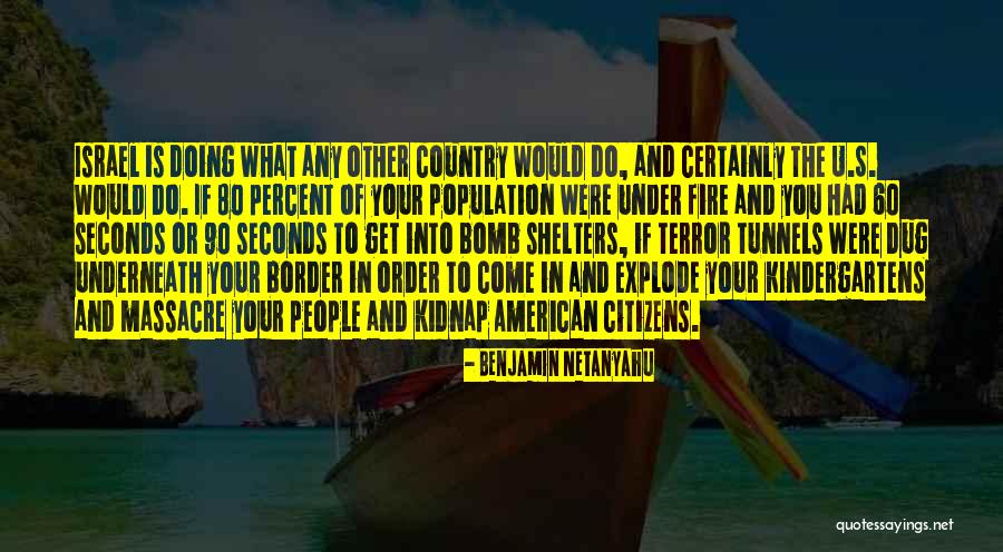 Bomb Shelters Quotes By Benjamin Netanyahu Bomb Shelters Quotes By Benjamin Netanyahu