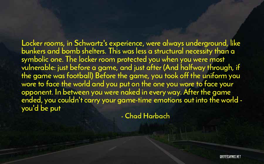 Bomb Shelters Quotes By Chad Harbach Bomb Shelters Quotes By Chad Harbach