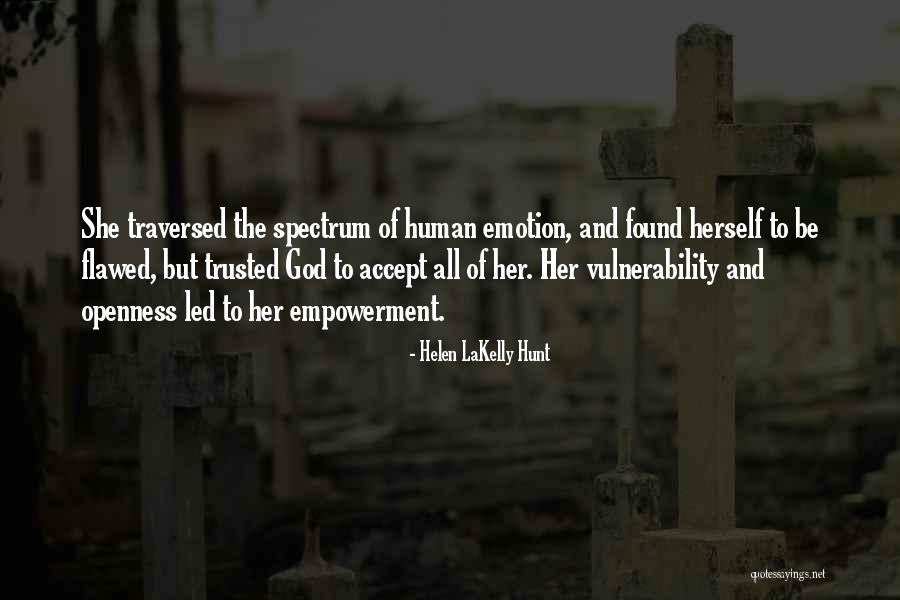 Bombacious Quotes By Helen LaKelly Hunt Bombacious Quotes By Helen LaKelly Hunt