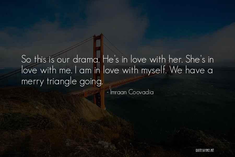 Bombaim Gato Quotes By Imraan Coovadia Bombaim Gato Quotes By Imraan Coovadia