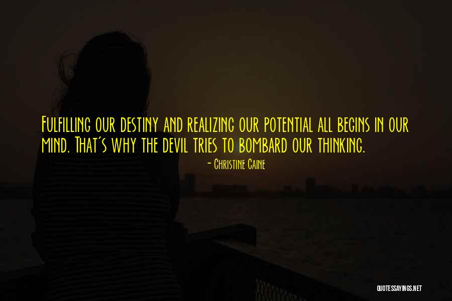 Bombard Quotes By Christine Caine Bombard Quotes By Christine Caine