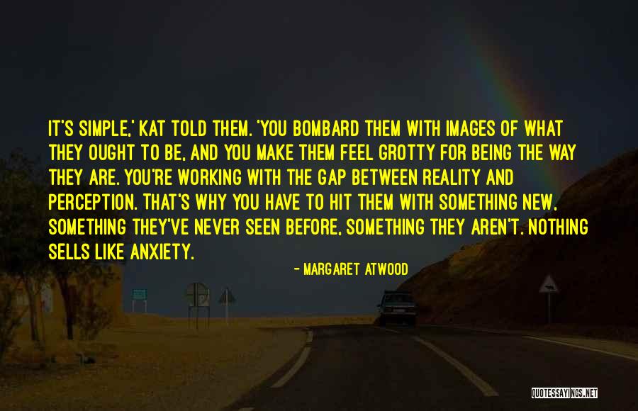 Bombard Quotes By Margaret Atwood Bombard Quotes By Margaret Atwood