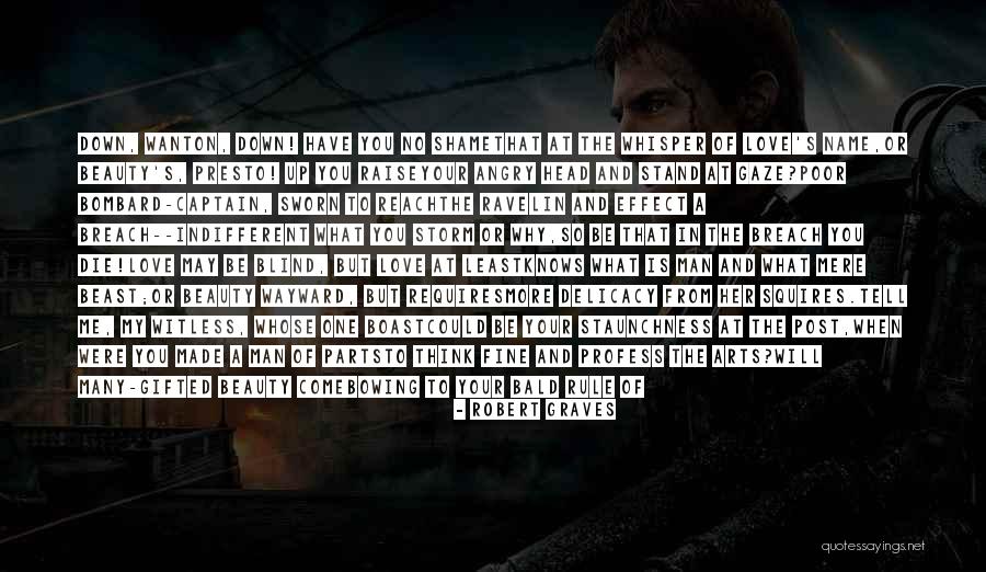 Bombard Quotes By Robert Graves Bombard Quotes By Robert Graves