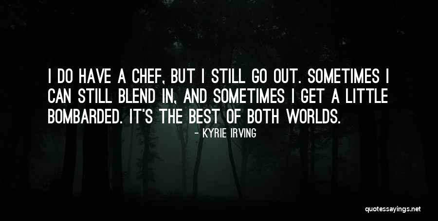 Bombarded Quotes By Kyrie Irving Bombarded Quotes By Kyrie Irving