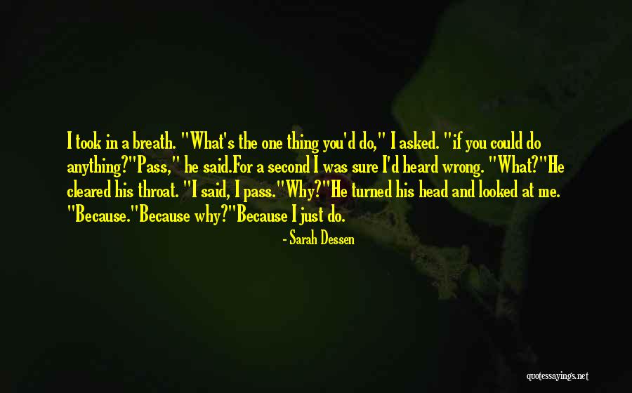 Bombardeo Casa Quotes By Sarah Dessen Bombardeo Casa Quotes By Sarah Dessen