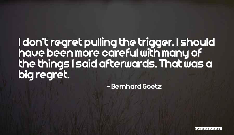 Bombardeos De Corea Quotes By Bernhard Goetz Bombardeos De Corea Quotes By Bernhard Goetz