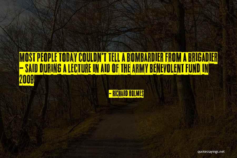 Bombardier Quotes By Richard Holmes Bombardier Quotes By Richard Holmes
