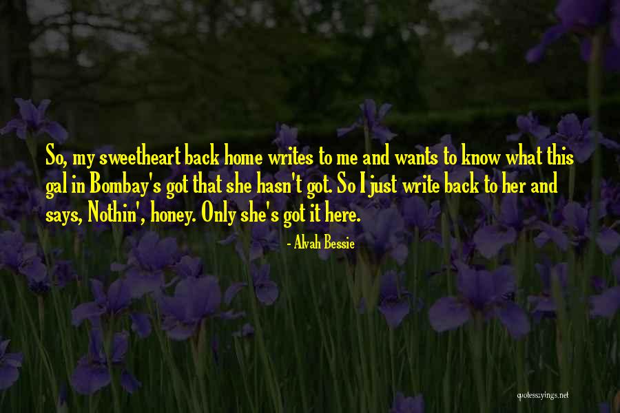 Bombay Quotes By Alvah Bessie