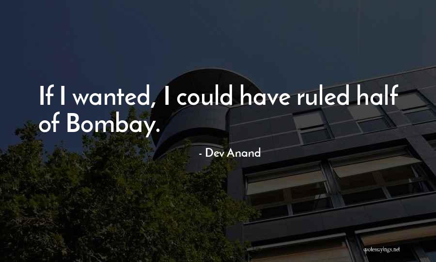 Bombay Quotes By Dev Anand