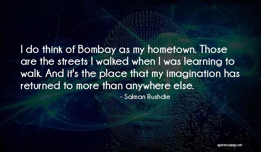 Bombay Quotes By Salman Rushdie