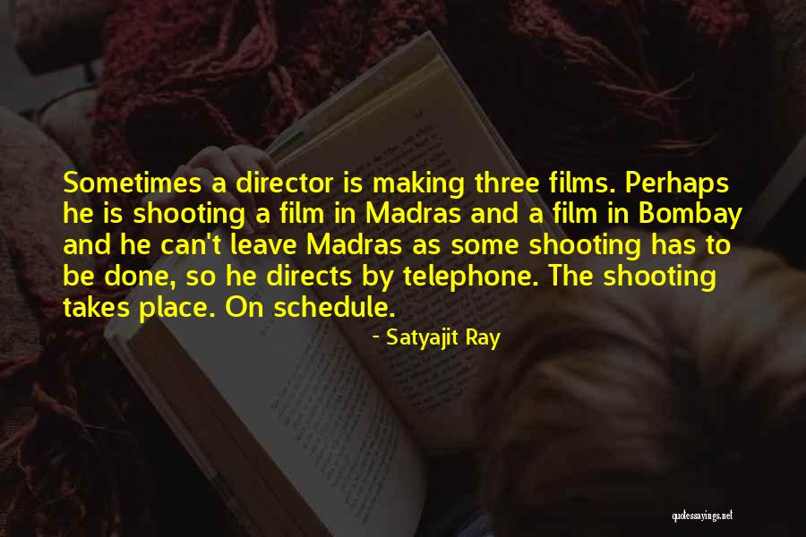 Bombay Quotes By Satyajit Ray