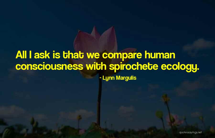 Bombear Hormigon Quotes By Lynn Margulis Bombear Hormigon Quotes By Lynn Margulis