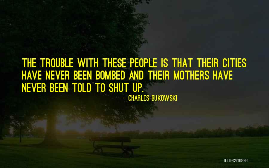 Bombed Quotes By Charles Bukowski Bombed Quotes By Charles Bukowski