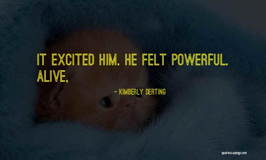 Bombena Quotes By Kimberly Derting Bombena Quotes By Kimberly Derting
