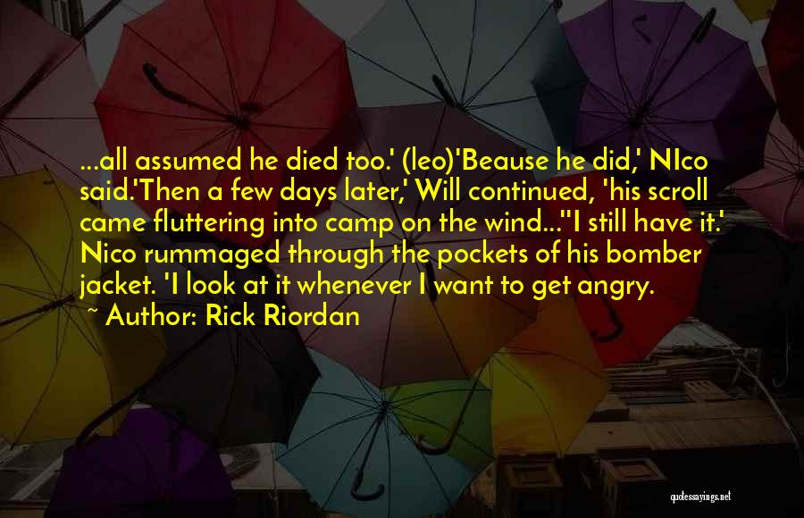 Bomber Jacket Quotes By Rick Riordan