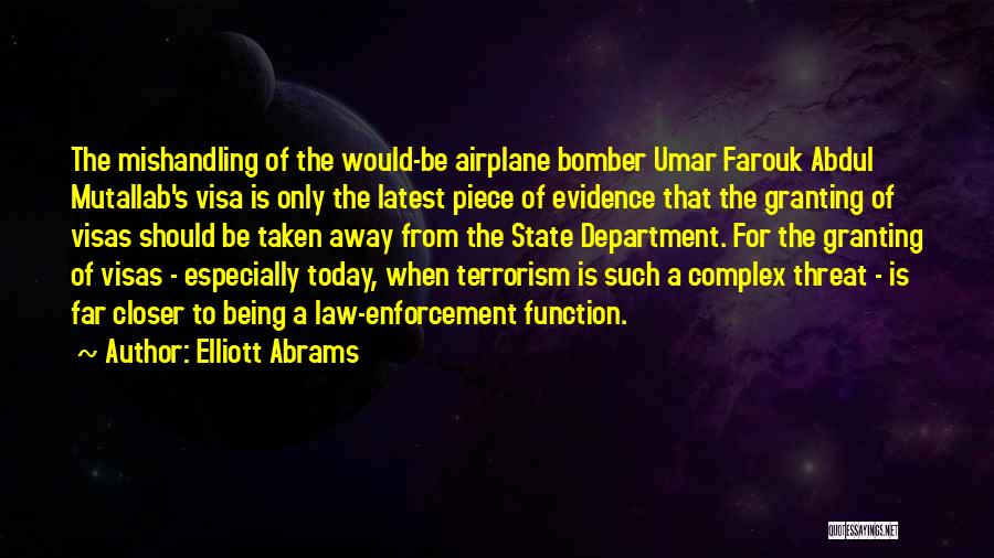 Bomber Quotes By Elliott Abrams