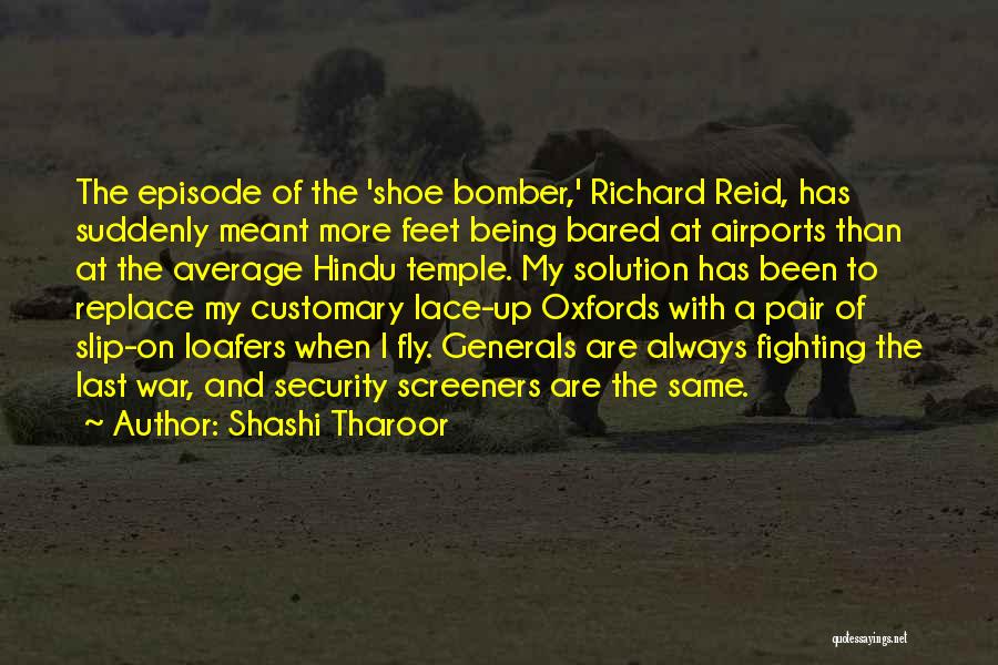 Bomber Quotes By Shashi Tharoor