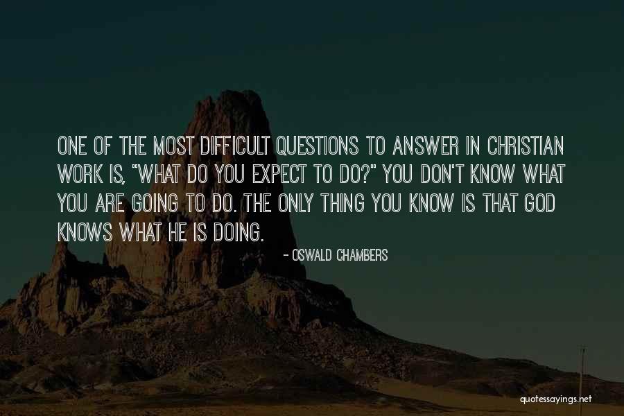 Bomberger Bourbon Quotes By Oswald Chambers Bomberger Bourbon Quotes By Oswald Chambers