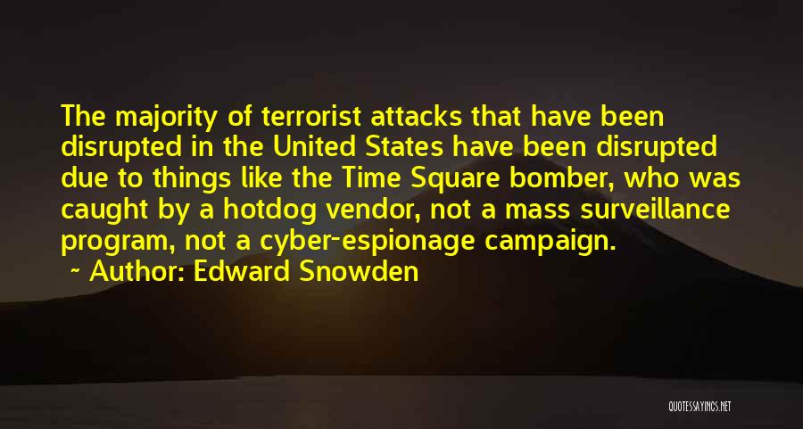 Bombers Quotes By Edward Snowden