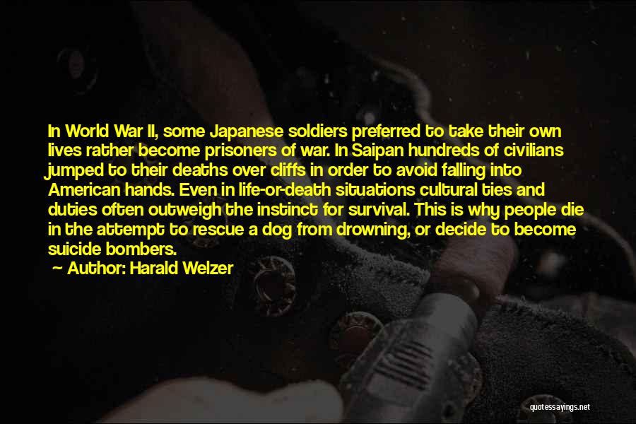 Bombers Quotes By Harald Welzer