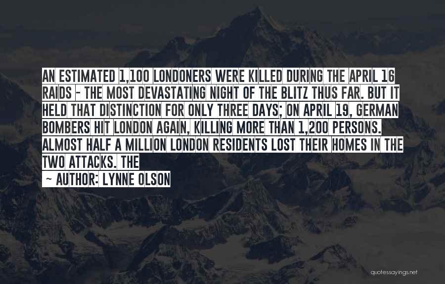 Bombers Quotes By Lynne Olson