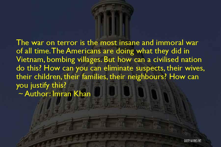 Bombing In Vietnam Quotes By Imran Khan