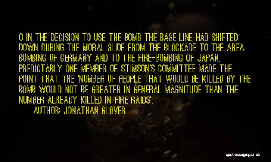 Bombing Of Hiroshima Quotes By Jonathan Glover