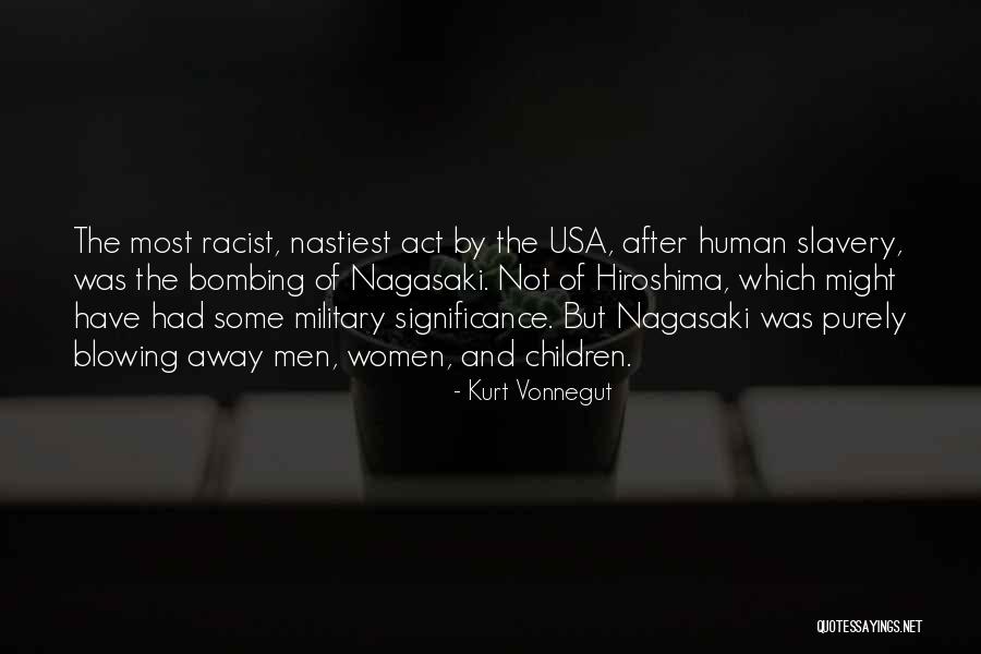 Bombing Of Hiroshima Quotes By Kurt Vonnegut