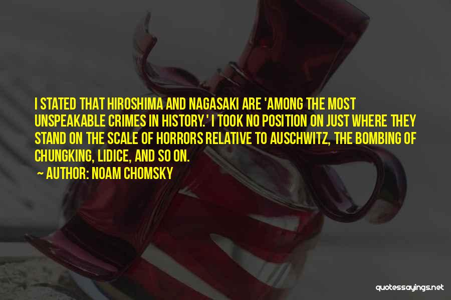 Bombing Of Hiroshima Quotes By Noam Chomsky