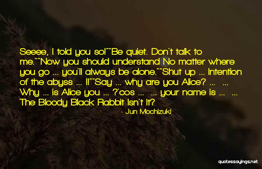 Bombomtank Quotes By Jun Mochizuki Bombomtank Quotes By Jun Mochizuki